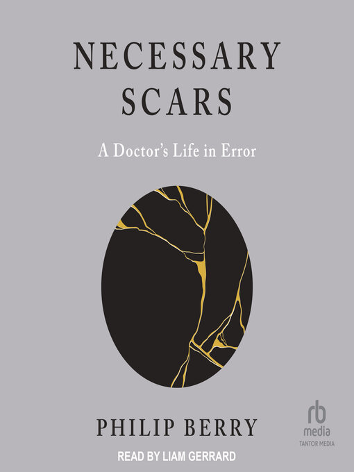 Title details for Necessary Scars by Philip Berry - Available